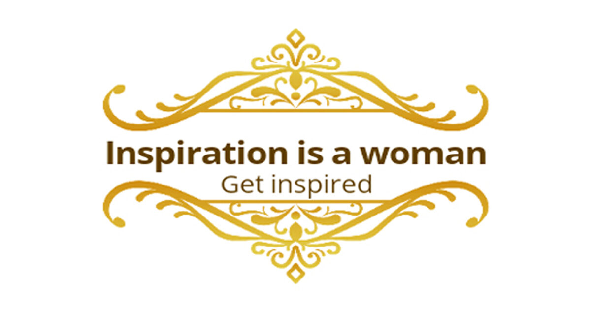 Inspiration is a woman